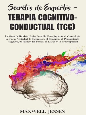 cover image of Secretos de Expertos--Terapia Cognitivo-Conductual (TCC)